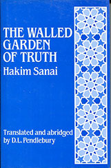 The Walled Garden of Truth (The Hadiqa) by Hakim Sanai - front cover